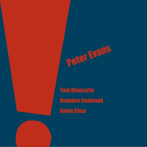 Evans, Peter: The Peter Evans Quartet