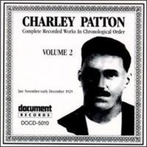 Patton, Charley: Complete Recorded 2