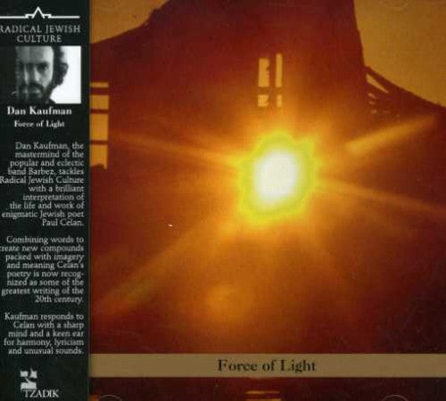 Kaufman, Dan: Force of Light