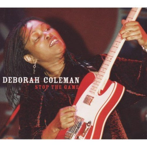 Coleman, Deborah: Stop the Game