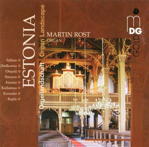 Rost, Martin: Estonia: Organ Landscape