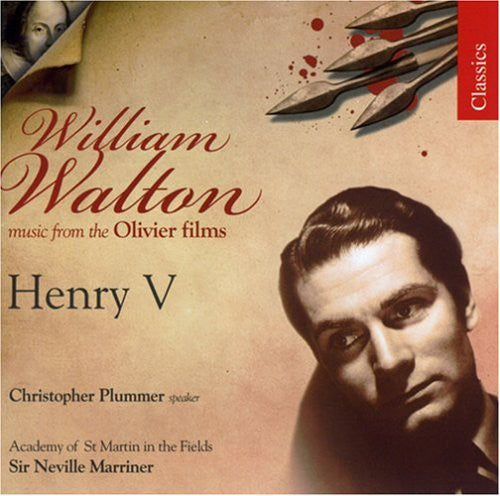 Walton / Plummer / Amf / Acmf / Marriner: Henry V: Music from the Olivier Films