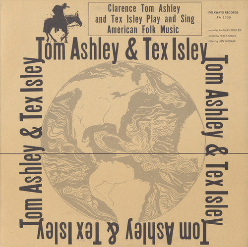 Ashley, Clarence / Isley, Tex: Clarence Ashley & Tex Isley