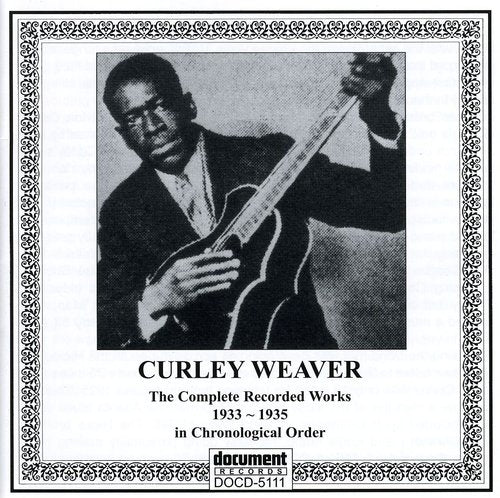 Weaver, Curley: Curley Weaver 1933-1935