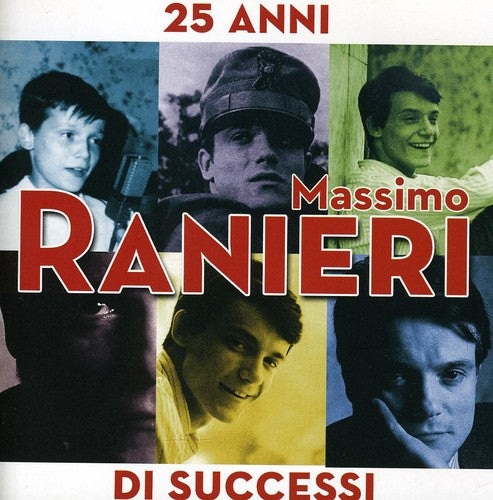 Ranieri, Massimo: 25 Anni Di Successi