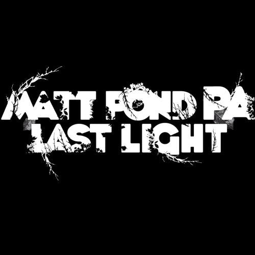 matt pond PA: Last Light