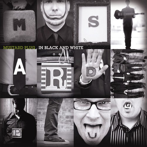 Mustard Plug: In Black and White