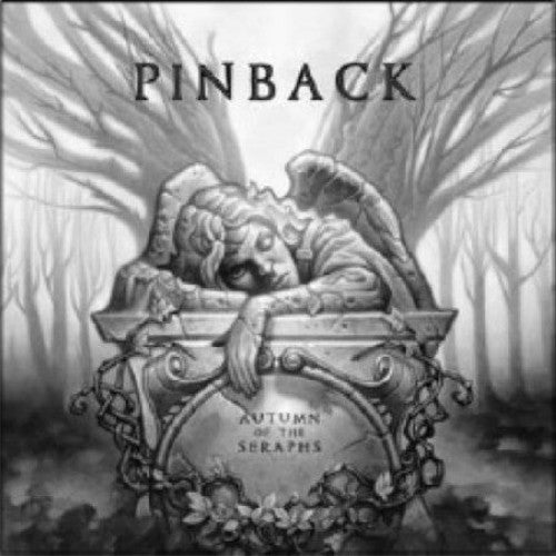 Pinback: Autumn of the Seraphs