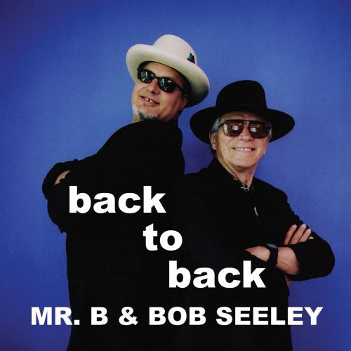 Mr B / Seeley, Bob: Back to Back