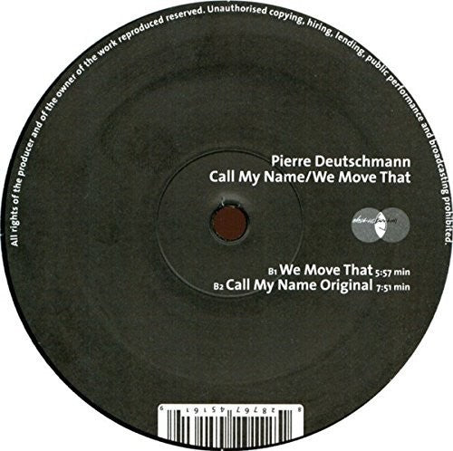 Deutschmann, Pierre: Call My Name/We Move That