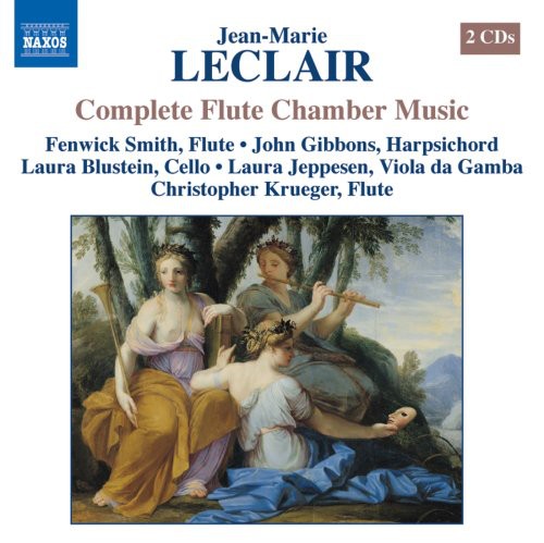 Leclair / Smith / Gibbons / Blustein / Jeppesen: Complete Flute Chamber Music