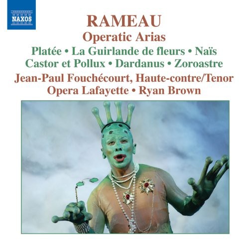 Rameau / Fouchecourt / Opera Lafayette / Brown: Operatic Arias