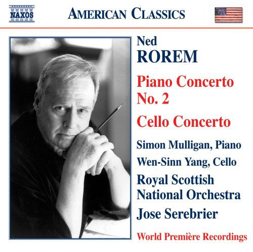 Rorem / Yang / Royal Scottish Nat'L / Serebrier: Piano Concerto 2 / Cello Concerto