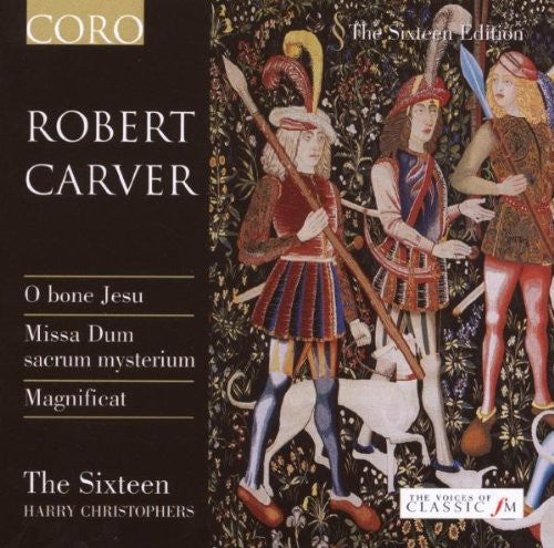 Carver / Sixteen / Christophers: Music of Scottish Renaissance