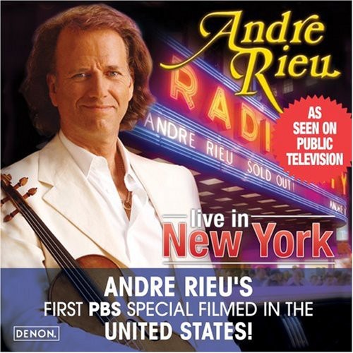 Rieu, Andre: Radio City Music Hall Live in New York