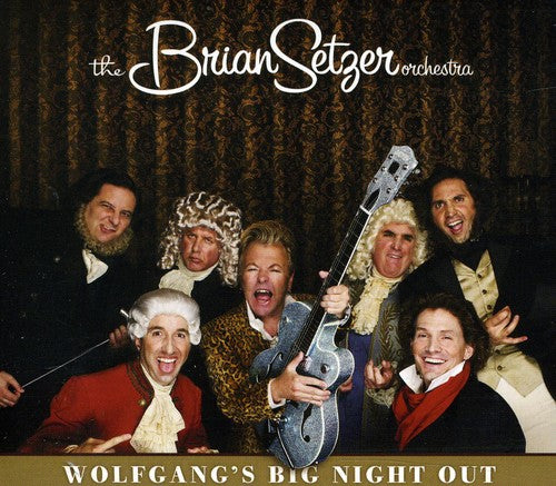 Setzer, Brian: Wolfgang's Big Night Out