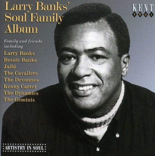 Larry Banks Soul Family Album / Various: Larry Banks' Soul Family Album