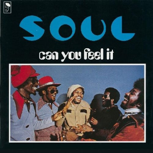 S.O.U.L.: Can You Feel It?