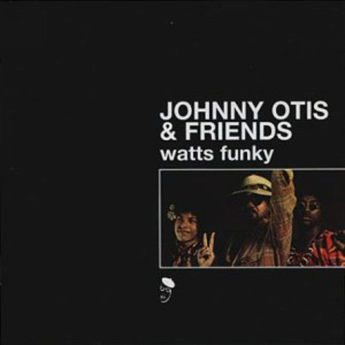 Otis, Johnny: Watts Funky