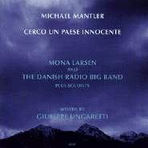 Mantler, Michael: Cerco Un Paese Innocente