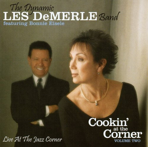 Les Demerle Dynamic Band: Cookin At The Corner, Vol. 2