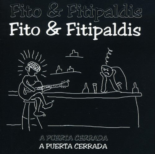 Fito Y Los Fitipaldis: Puerta Cerrada