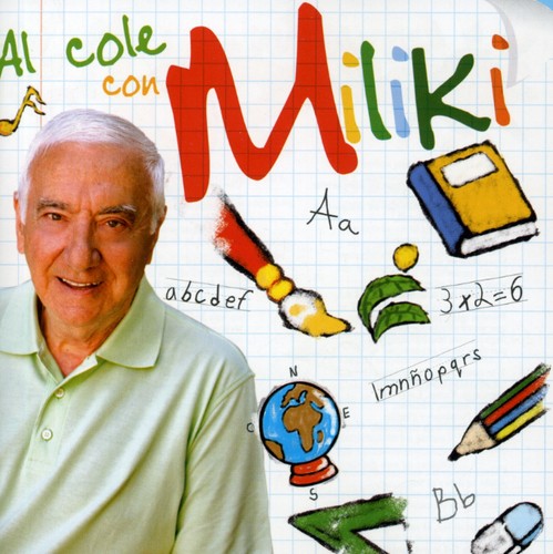 Miliki: Al Cole Con Miliki