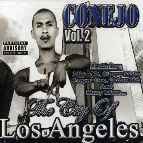 Conejo: City Of Los Angeles, Vol. 2