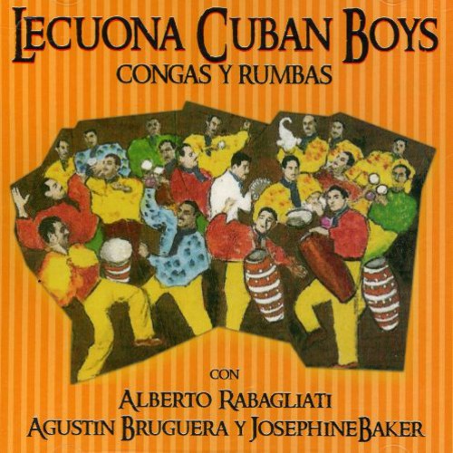 Lecuona Cuban Boys: Congas y Rumbas