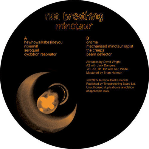 Not Breathing: Minotaur