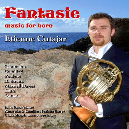 Schumann / Damase / Cutajar: Fantasie: Music of Horn