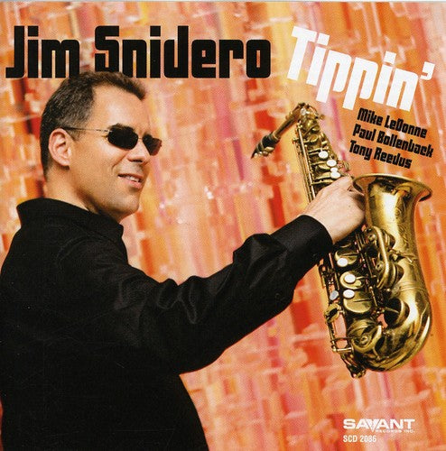 Snidero, Jim: Tippin