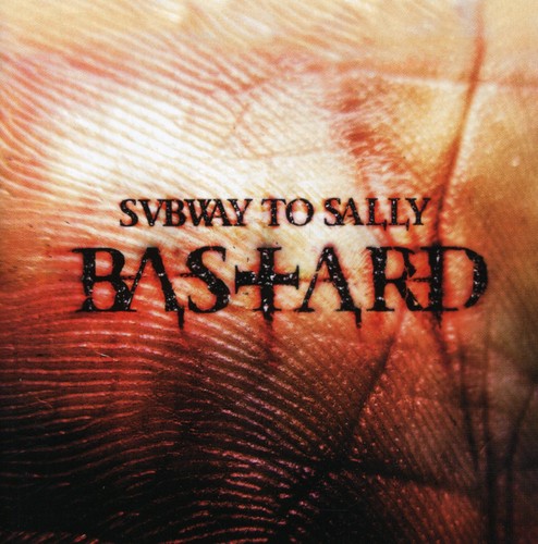 Subway to Sally: Bastard