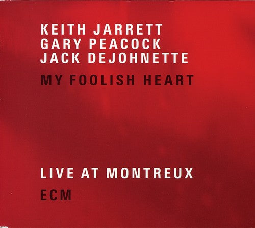 Jarrett, Keith / Peacock, Gary / Dejohnette, Jack: My Foolish Heart