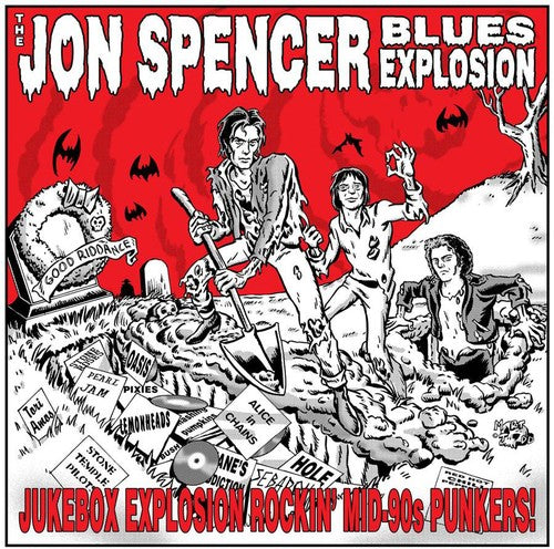 Spencer, Jon Blues Explosion: Jukebox Explosion