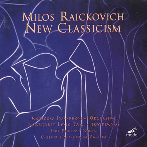 Raickovich / Tan / Frolov / Mso: New Classicism