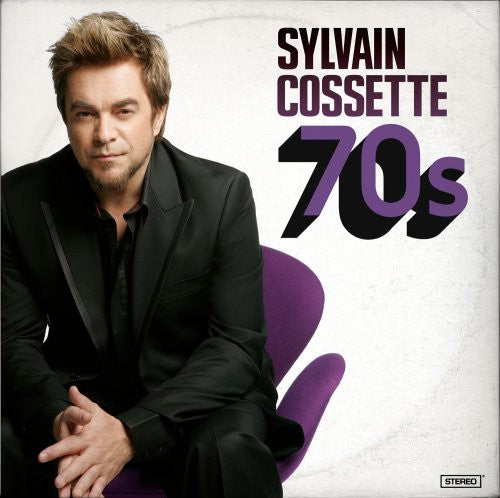 Cossette, Sylvain: 70s