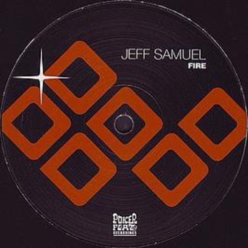 Samuel, Jeff: Fire