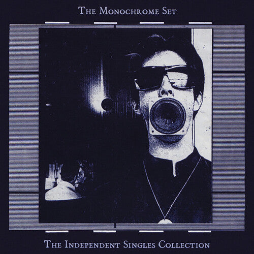 Monochrome Set: The Independent Singles Collection