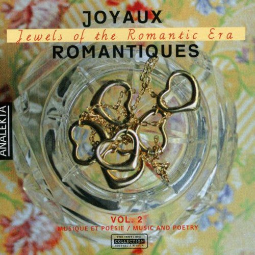 Jewels of the Romantic Era 2 / Various: Jewels of the Romantic Era 2 / Various