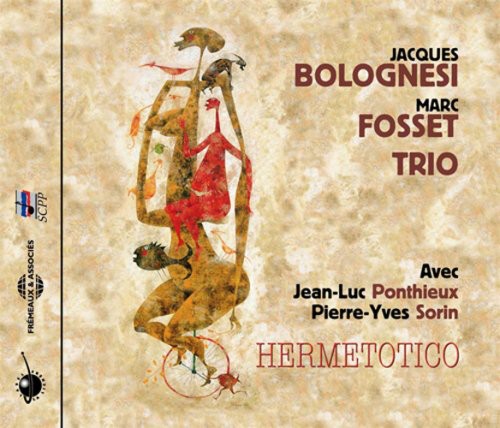 Bolognesi, Jacques / Fosset, Marc: Hermetotico