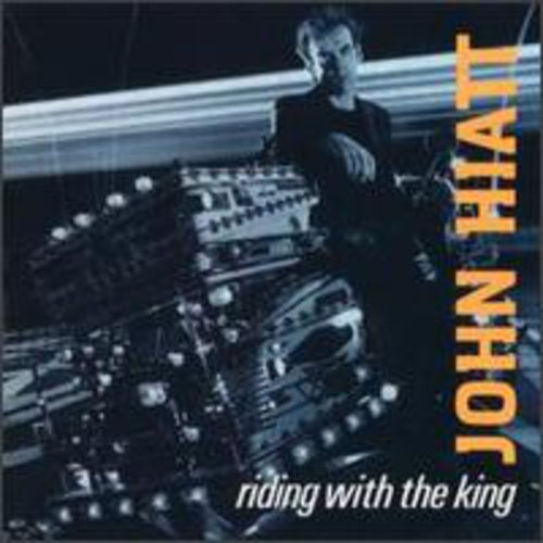 Hiatt, John: Riding with the King