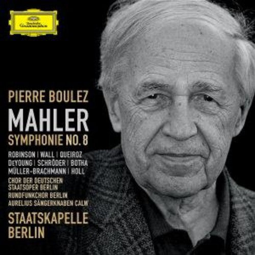 Boulez / Mahler / Robinson / Wall / Queiroz / Skb: Symphony 8