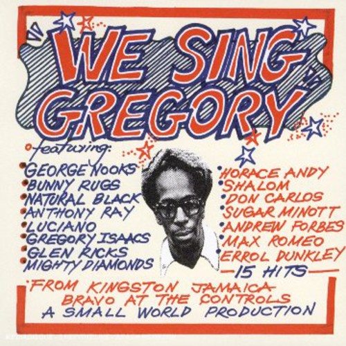 We Sing Gregory: We Sing Gregory