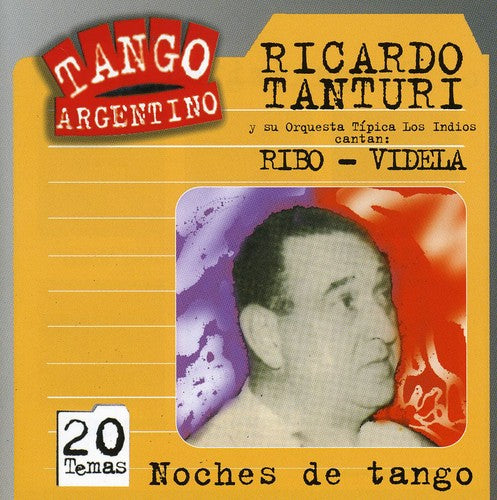 Tanturi/Ribo/Videla: Noches de Tango