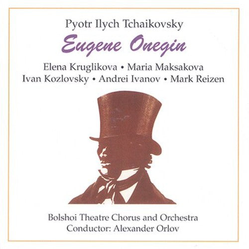 Tchaikovsky / Amborskaja / Kruglikova / Orlov: Eugene Onegin-Comp Opera