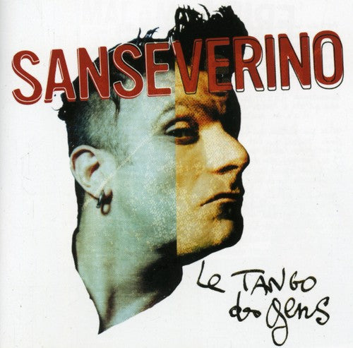 Sanseverino: Le Tango Des Gens