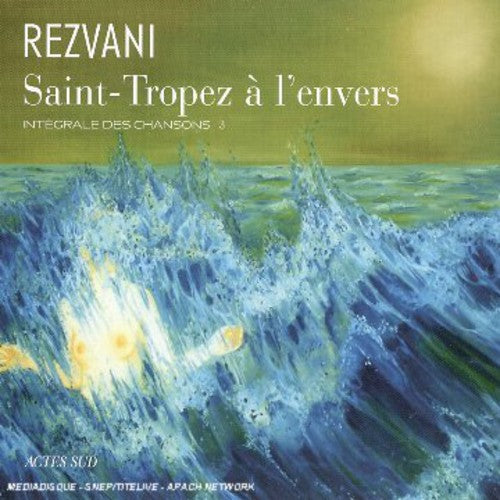 Rezvani: Saint Tropez a L'envers