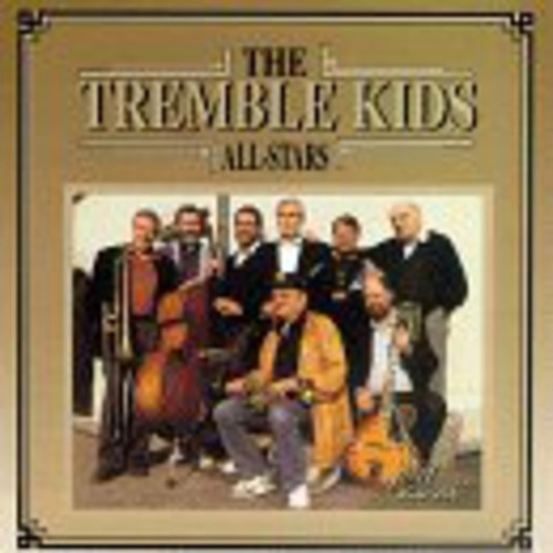 Tremble Kids All-Stars: The Tremble Kids All-Stars