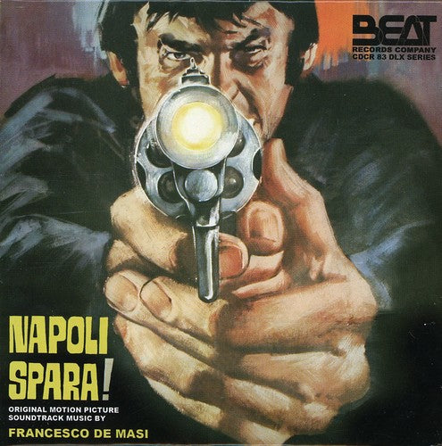 Various Artists: Napoli Spara! (Original Motion Picture Soundtrack)